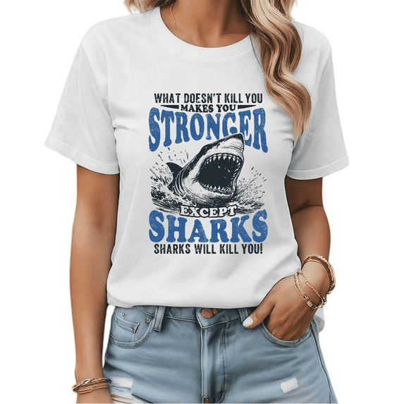 Funny Shark Meme Stronger Quote Graphic Tees Womans T shirt Shirts Black White S-5XL Tops