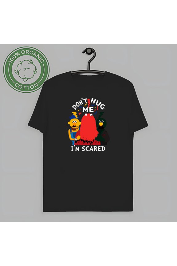Funny Shirt, Don't Hug Me I'm Scared Tee