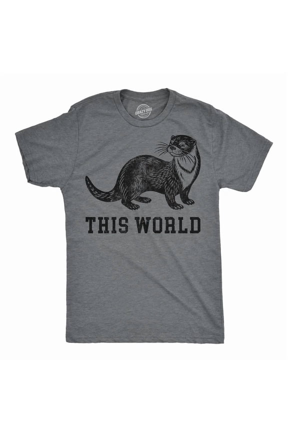 Funny Shirts Otter This World Graphic Tee Men