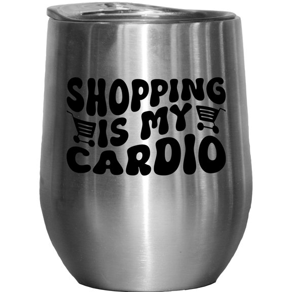 Funny Shopping Is My Cardio, Work Out Humor Quote, Groovy Retro Wavy Text Merch Gift, Stainless Steel 12oz Wine Tumbler