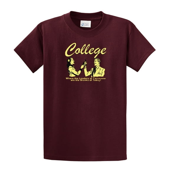 Funny Short Sleeve T-shirt College Leaders of Tomorrow Drunks of Today-Maroon-XL