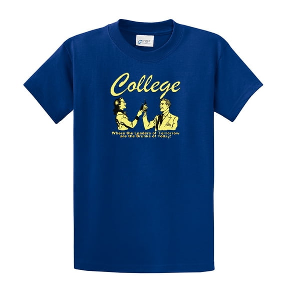 Funny Short Sleeve T-shirt College Leaders of Tomorrow Drunks of Today-Royal-Medium