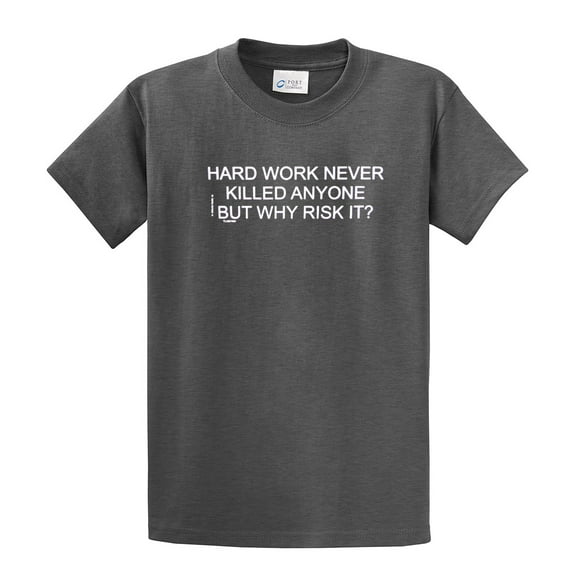 Funny Short Sleeve T-shirt Hard Work Never Killed Anyone-HeatherGray-Small