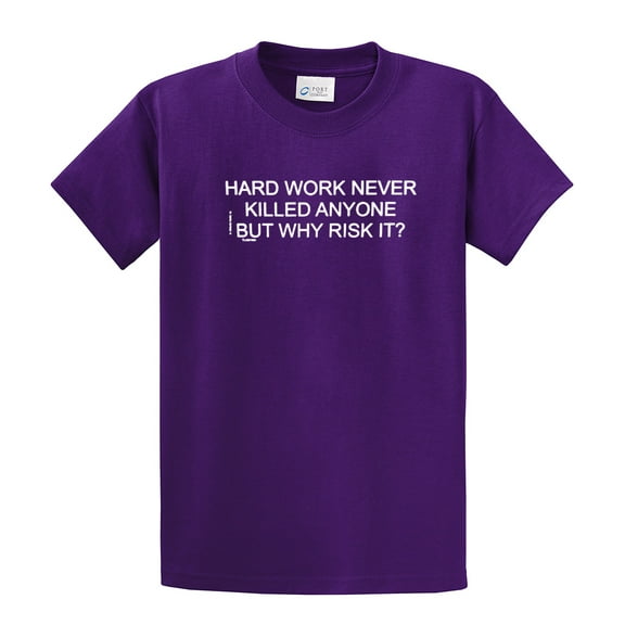 Funny Short Sleeve T-shirt Hard Work Never Killed Anyone-Purple-XL