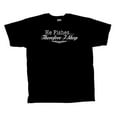 thumbnail image 1 of Funny Short Sleeve T-shirt He Fishes I Shop-Black-Large, 1 of 4