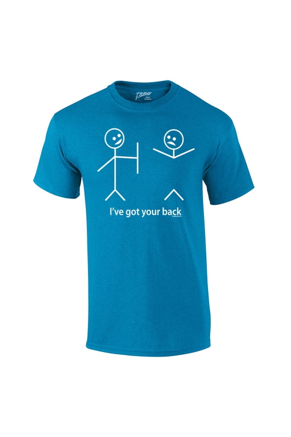 Funny Short Sleeve T-shirt I've Got Your Back Stick Figures Humorous Sarcastic Phrases Novelty Short Sleeve T-shirt-AntiqueSapphire-Small
