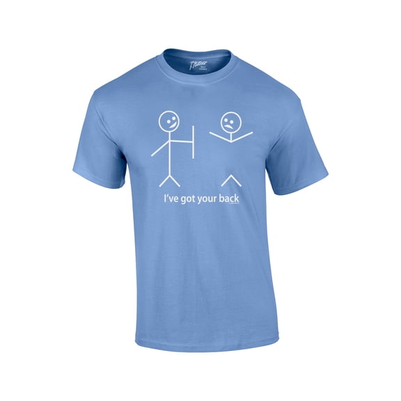 Funny Short Sleeve T-shirt I've Got Your Back Stick Figures Humorous Sarcastic Phrases Novelty Short Sleeve T-shirt-Carolina-XL