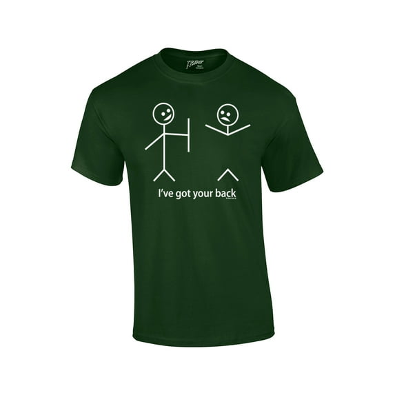 Funny Short Sleeve T-shirt I've Got Your Back Stick Figures Humorous Sarcastic Phrases Novelty Short Sleeve T-shirt-Forest-XXXL