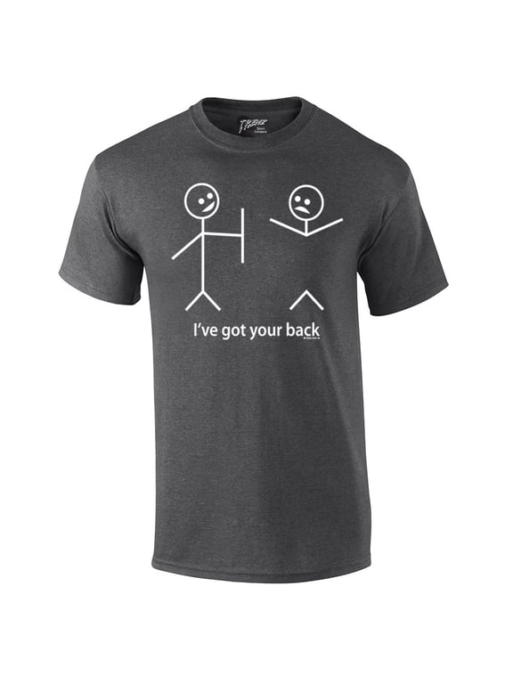 Funny Short Sleeve T-shirt I've Got Your Back Stick Figures Humorous Sarcastic Phrases Novelty Short Sleeve T-shirt-HeatherGray-XXL