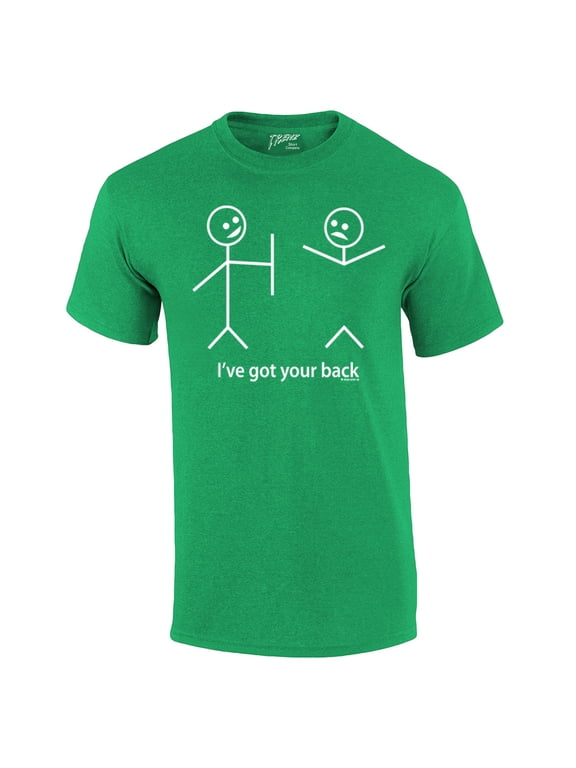Funny Short Sleeve T-shirt I've Got Your Back Stick Figures Humorous Sarcastic Phrases Novelty Short Sleeve T-shirt-Kelly-Small