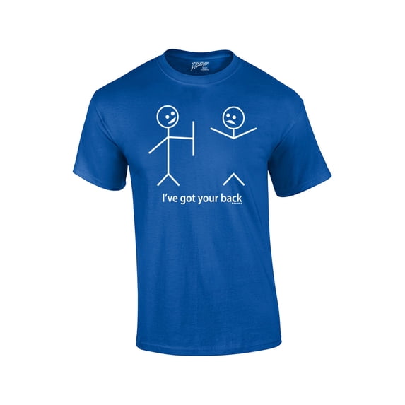 Funny Short Sleeve T-shirt I've Got Your Back Stick Figures Humorous Sarcastic Phrases Novelty Short Sleeve T-shirt-Royal-Small