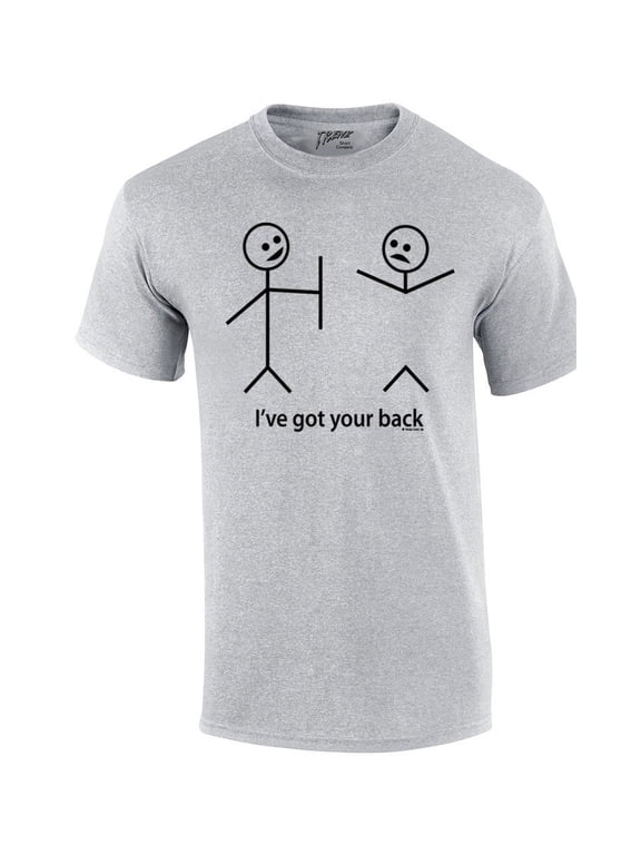 Funny Short Sleeve T-shirt I've Got Your Back Stick Figures Humorous Sarcastic Phrases Novelty Short Sleeve T-shirt-Sportsgray-Small
