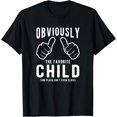 thumbnail image 1 of Funny Sibling Rivalry Obviously Dads Moms Favorite Child T-Shirt, 1 of 3