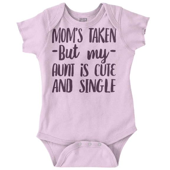 Funny Single Aunts Cute Niece Nephew Romper Boys or Girls Infant Baby Brisco Brands 24M