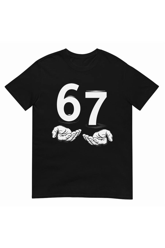 Funny Six Seven 6 7 Meme Gen Alpha Slang 6 7 Hands Graphic Tee Apparel,for men and women up to 5XL