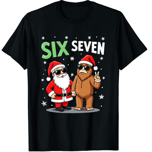 Funny Six Seven Meme 6 7 Bruh Santa Bigfoot Christmas Graphic Black T-Shirt for Men and Women
