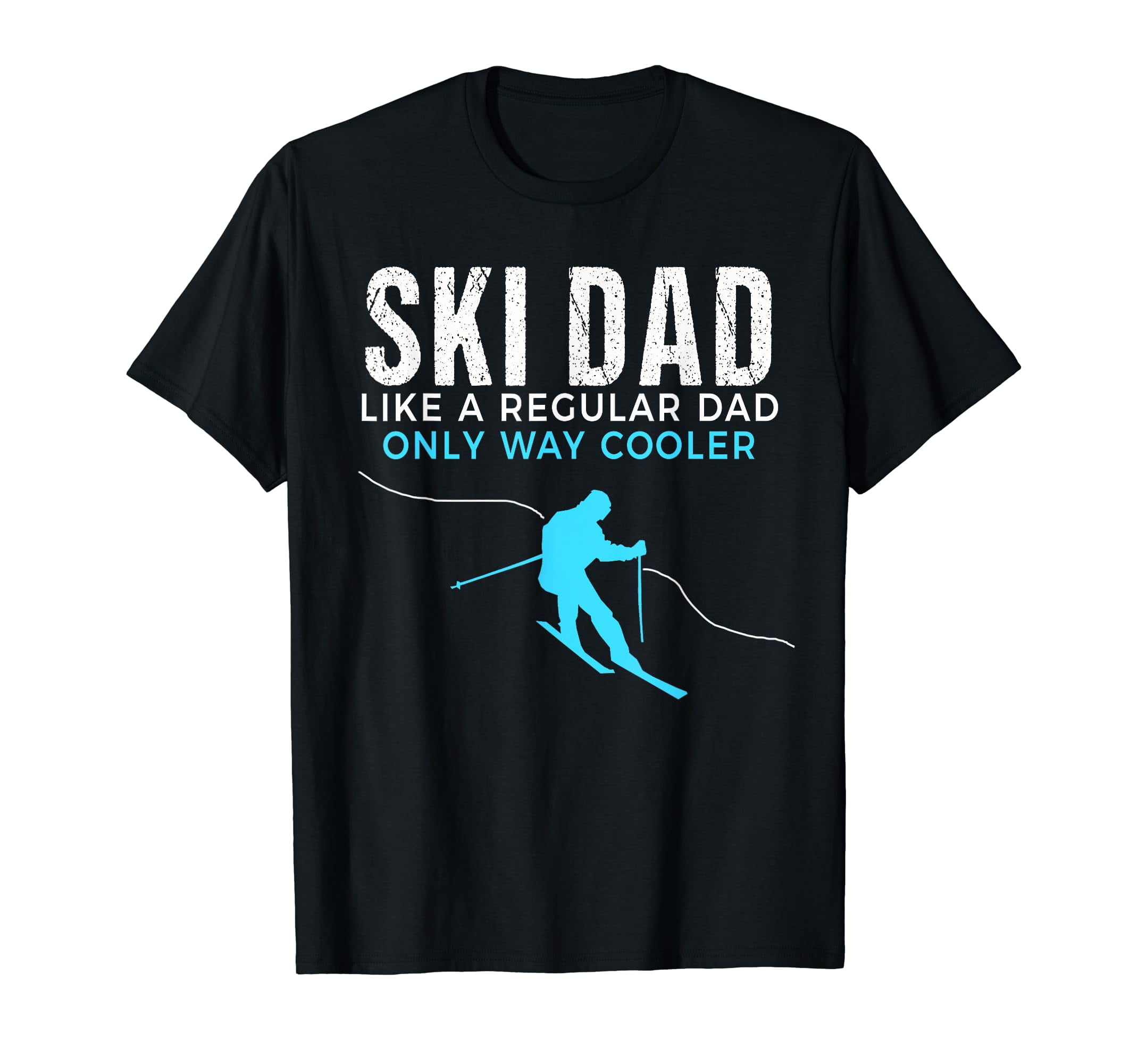 Funny Ski Dad Shirt Skier Tshirt For Men T Shirt Walmart funny-ski-dad-shirt-skier-tshirt-for-men-t-shirt-walmart