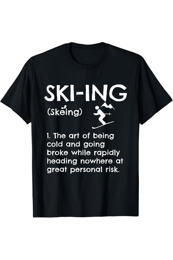 Funny Skiing Definition apparel Ski Gift Idea For Skiers T-Shirt