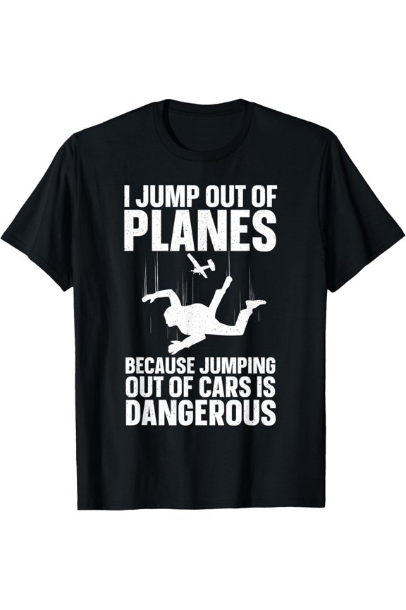 Funny Skydiving Design For Men Women Skydive Lover Skydivers T-Shirt