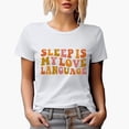 thumbnail image 1 of Funny Sleep Is My Love Language, Nap Lover Quote, Groovy Retro Wavy Text Merch Gift, White T-Shirt, 2XL, 1 of 5