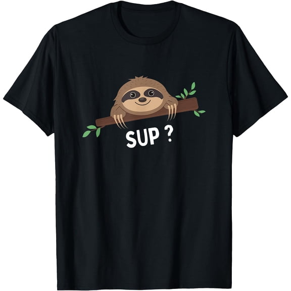 Funny Sloth Saying Sup Pet Animal Lover Unisex T-Shirt for Men Women Kids Toddler,Black Color,Size YS