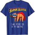 thumbnail image 1 of Funny Sloth Superhero Super Sloth Hero Gift Unisex T-Shirt for Men Women Kids Toddler,Royal Blue Color,Size L, 1 of 5
