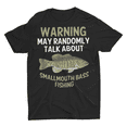 thumbnail image 1 of Funny Small Mouth Bass Fishing Saying Shirt Smallie Fishing Shirt, 1 of 1