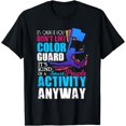 thumbnail image 1 of Funny Smart People Color Guard Quote Gift T-Shirt, 1 of 3