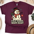 thumbnail image 1 of Funny Snowman Shirt | Cold Hands Warm Heart Graphic Tee for Men Women Kids, Maroon, Size XL, 1 of 6