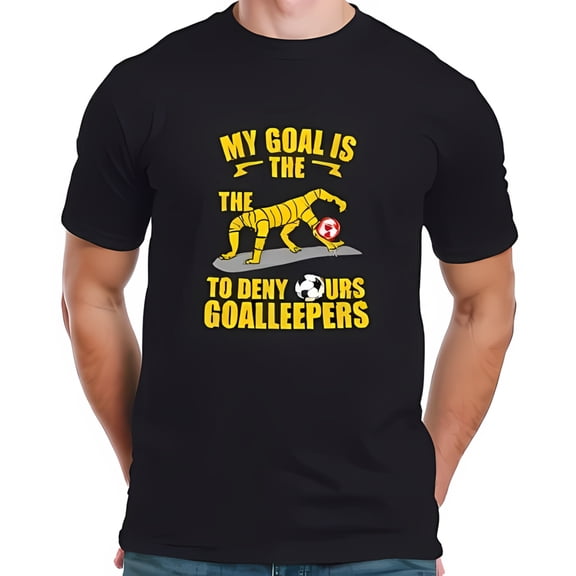 Funny Soccer T-Shirt - " MY GOAL IS TO DENY OUR GOALKEEPERS " Graphic Tee Cotton Short Sleeve Humorous Design for Soccer Fans