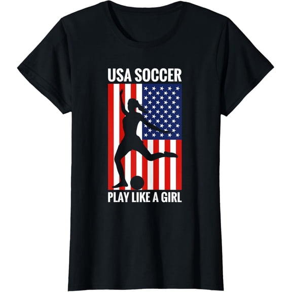 Funny Soccer Usa Soccer Play Like A Girl T-Shirt