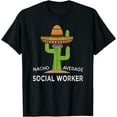 thumbnail image 1 of Funny Social Work Worker Humor Saying T-Shirt, 1 of 4