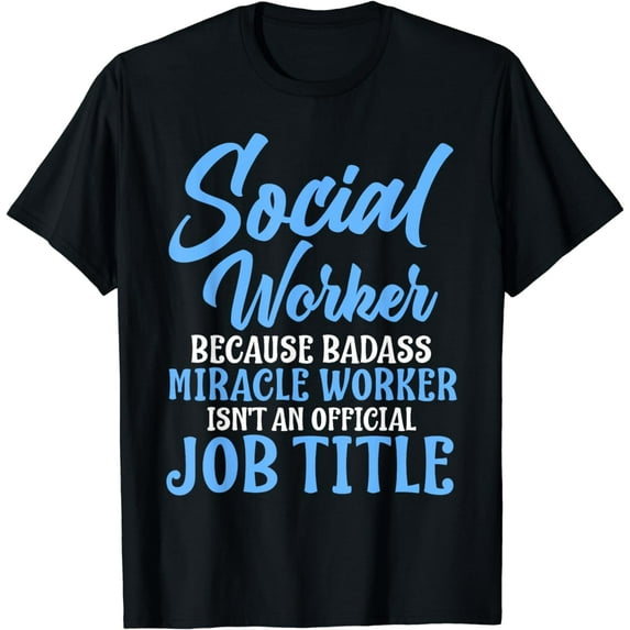 Funny Social Worker Gift For Women Licensed Clinical Work T-Shirt