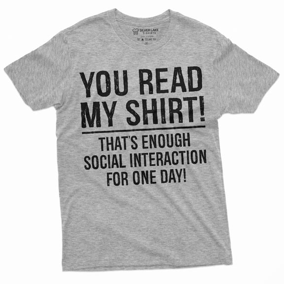 Funny Social interaction Sarcastic shirt Hilarious tee introvert anti social T-Shirt (Small Grey)