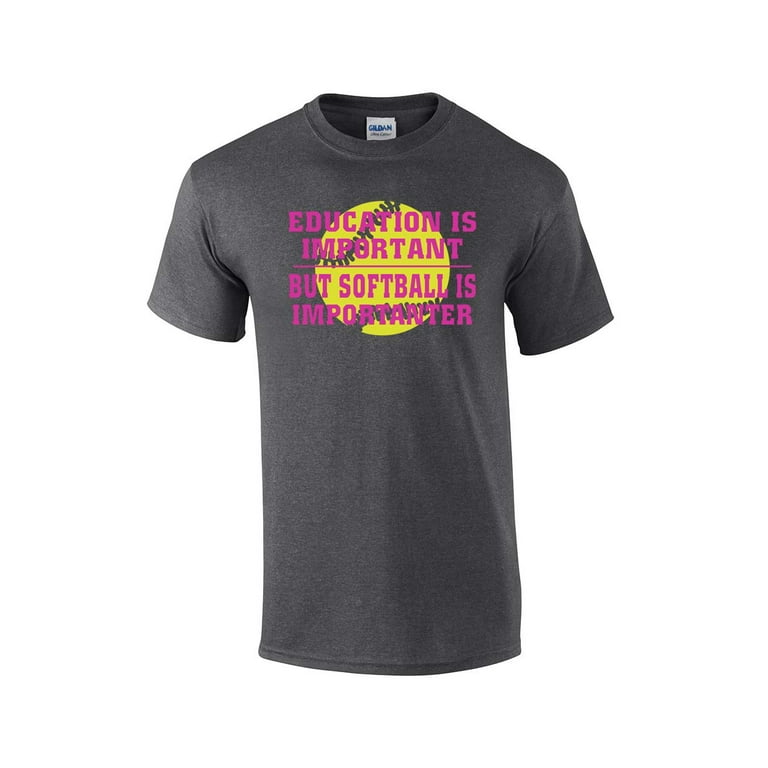 Funny Softball Is Importanter Shirts For Women And Girls Funny Softball Is Importanter Shirts For Women And Girls