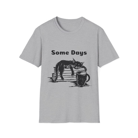 Funny Some Days Lazy Cat Coffee Animal Lovers Apparel