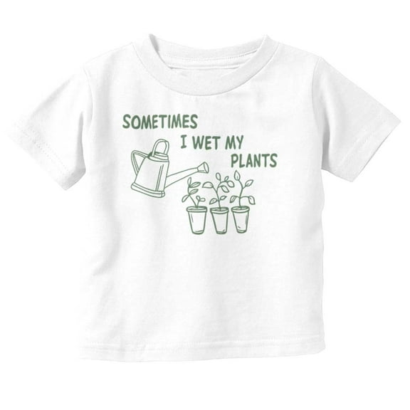Funny Sometimes I Wet My Plants Toddler Boy Girl T Shirt Infant Toddler Brisco Brands 5T