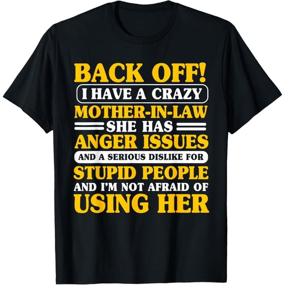 Funny Son-In-Law Gag Gift, Gift Idea from Mom-in-law T-Shirt
