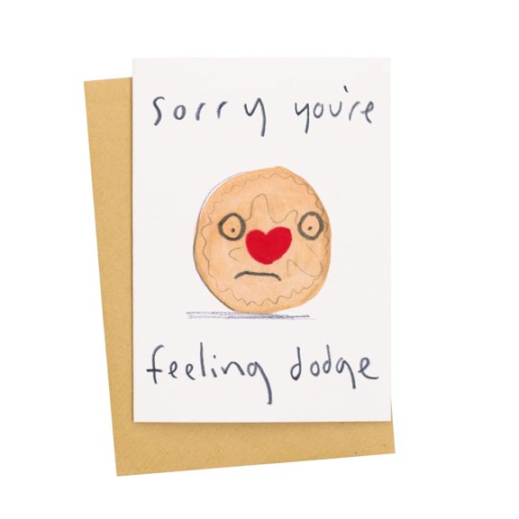 Funny Sorry You're Feeling Dodge Greeting Card  Unique Design with Cookie Character  Blank Inside and Envelope Included  Perfect for Apologies or Thinking of You Messages