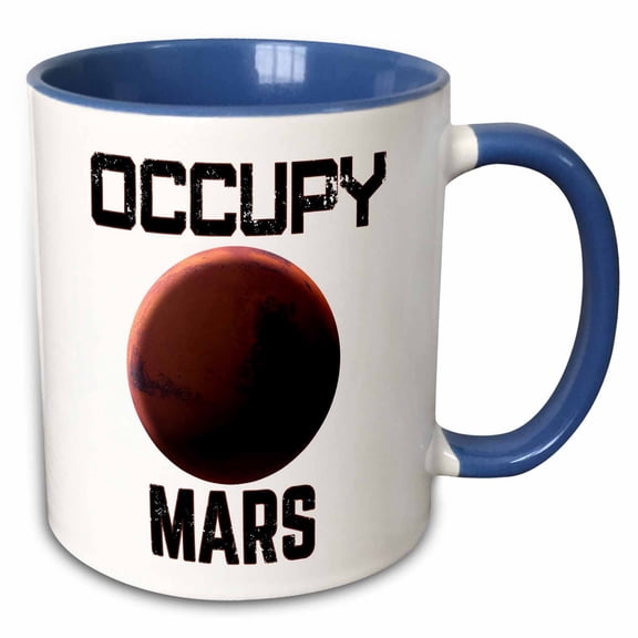 3drose, Funny Space Mars Exploration and Colonization Occupy Mars., 11oz Two-tone Blue Mug