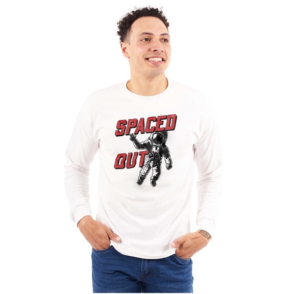 Funny Spaced Out Astronaut Joke Long Sleeve TShirt Men Women Brisco Brands S