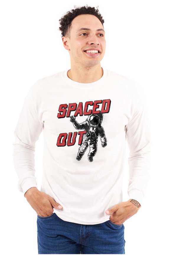 Funny Spaced Out Astronaut Joke Long Sleeve TShirt Men Women Brisco Brands S