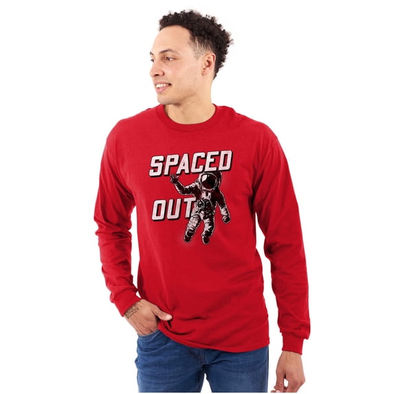 Funny Spaced Out Astronaut Joke Plus Size Long Sleeve Graphic Tee Shirt Brisco Brands 2X