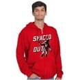 thumbnail image 1 of Funny Spaced Out Astronaut Joke Zip Up Hoodie Men's Women's Brisco Brands S, 1 of 6