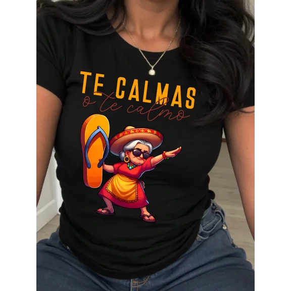 Funny Spanish Abuela Te Calmas o Te Calmo T-Shirt La Chancla Humor Retro Latina Grandmother Gift Graphic Tee for Women