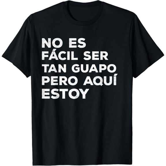 Funny Spanish Dad Fathers Day Dia Del Padre Regalo para Papa Mens T-Shirt