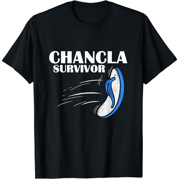 Funny Spanish Mexican Humor Blue Flip Flop Chancla Survivor T-Shirt