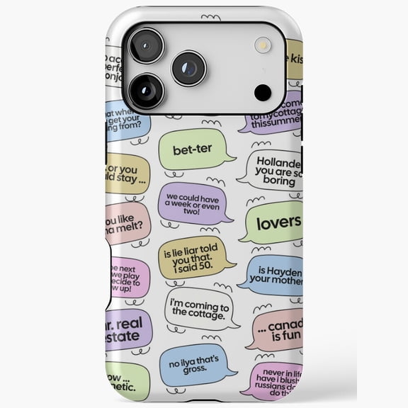 Funny Speech Bubble Quotes for iPhone Case 11 through 17 Pro Max - Relatable Humor