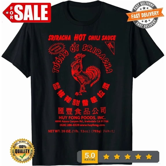 Funny Spicy Sriracha Hot Chili Sauce Food Lover Gift T-Shirt S-5XL Birthday Gifts; For Men & Women, Unisex T-Shirt