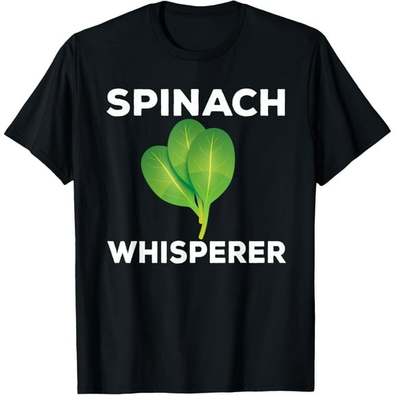 Funny Spinach Whisperer Outfit Garden Plants T-Shirt
